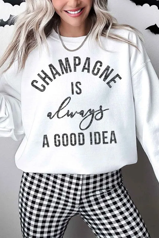 CHAMPAGNE IS ALWAYS AN IDEA OVERSIZED SWEATSHIRT