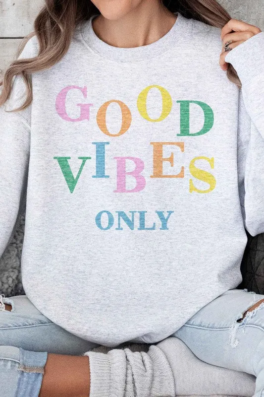 GOOD VIBES ONLY OVERSIZED SWEATSHIRT